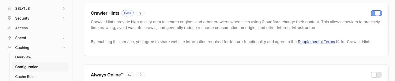 Cloudflare dashboard, Caching then Configuration, showing the Crawler Hints toggle