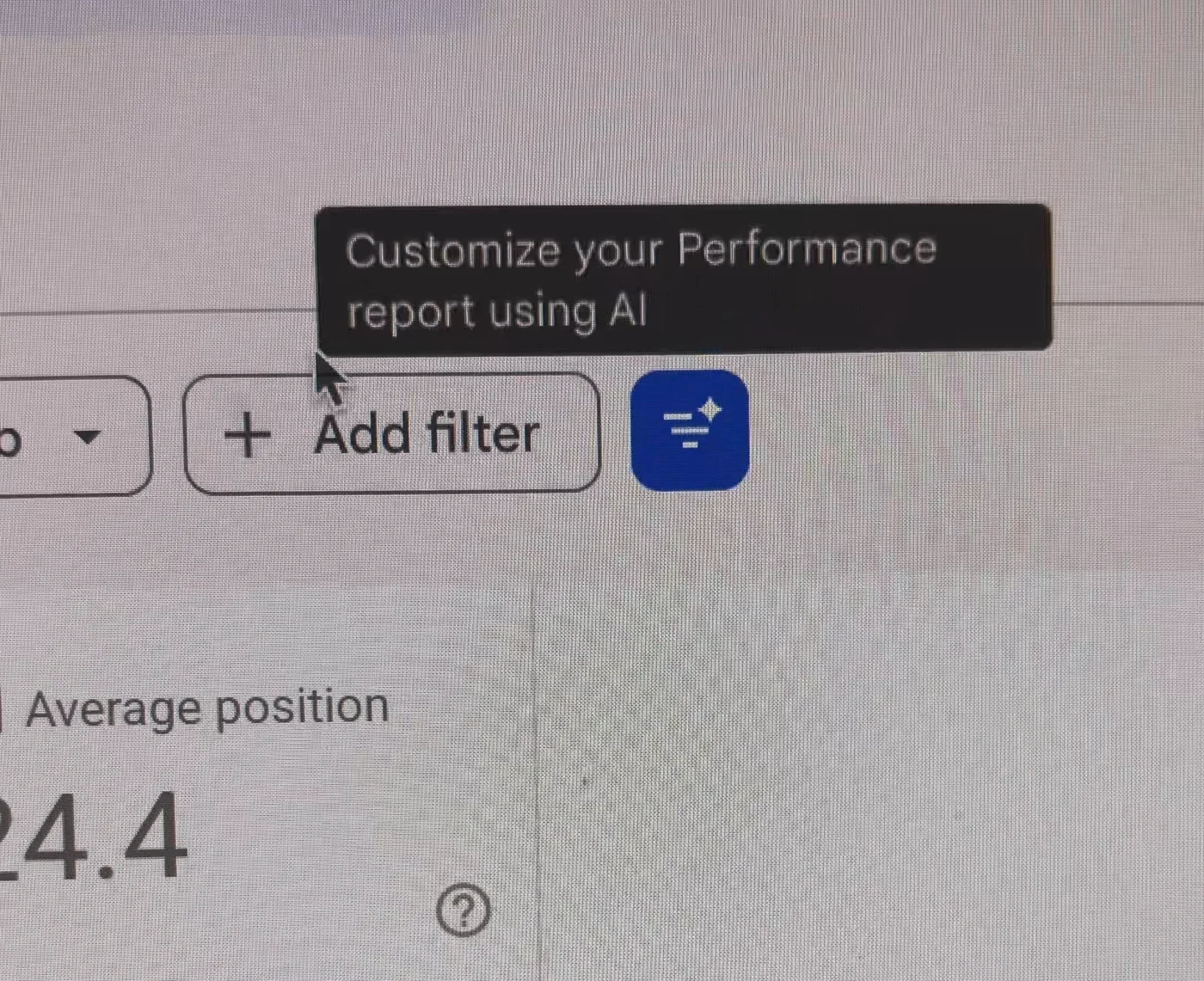 Search Console filter row with the + Add filter button and the blue AI button, tooltip Customize your Performance report using AI